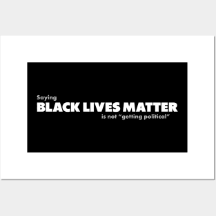 BLM is not Getting Political Posters and Art